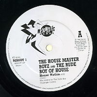 THE HOUSE MASTER BOYZ & THE RUDE BOY OF HOUSE - House Nation