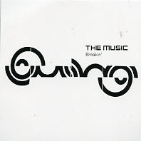 THE MUSIC - Breakin'