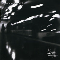 THE DAWN PARADE - The Underground