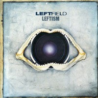 LEFTFIELD - Leftism