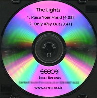 THE LIGHTS - Raise Your Hand / Only Way Out
