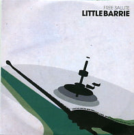 LITTLE BARRIE - Free Salute