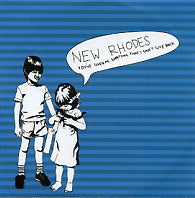 NEW RHODES - You've Given Me Something That I Can't Give Back