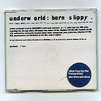 UNDERWORLD - Born Slippy