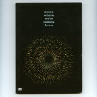 DOVES - Where We're Calling From