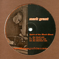 MARK GRANT - Spirit Of The Black Ghost