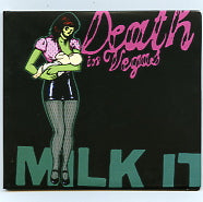 DEATH IN VEGAS - Milk It