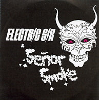 ELECTRIC SIX - Senor Smoke