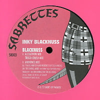 INKY BLACKNUSS - Blacknuss