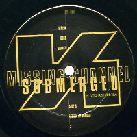 MISSING CHANNEL - Submerged