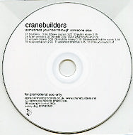CRANEBUILDERS - Sometimes You Hear Through Someone Else