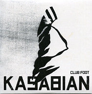 KASABIAN - Club Foot