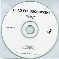 DEAD FLY BUCHOWSKI - Russian Doll