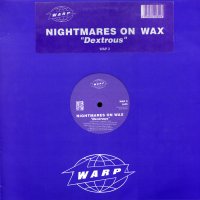 NIGHTMARES ON WAX - Dextrous