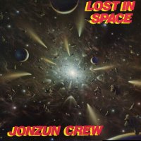 JONZUN CREW - Lost In Space