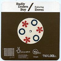 BADLY DRAWN BOY feat. DOVES - Roadmovie / My Friend Cubilas