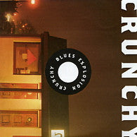 BLUES EXPLOSION - Crunchy