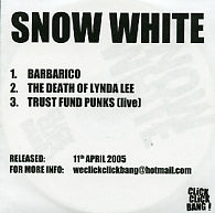 SNOW WHITE - Barbarico