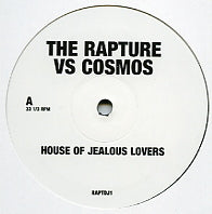 THE RAPTURE - House Of Jealous Lovers