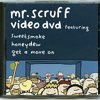 MR. SCRUFF - Sweetsmoke (Remixes)