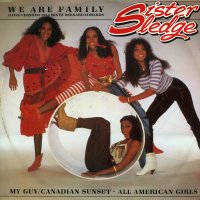 SISTER SLEDGE - We Are Family