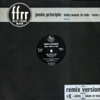 JAMIE PRINCIPLE - Baby Wants To Ride