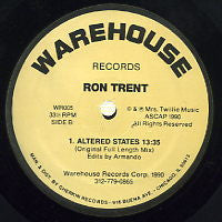 RON TRENT - Altered States / The Afterlife / Making Love