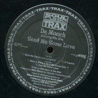 DA MOOCH - Send Me Some Love