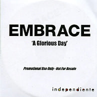 EMBRACE - A Glorious Day