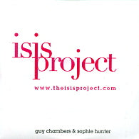 GUY CHAMBERS & SOPHIE HUNTER - Isis Project