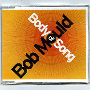 BOB MOULD - Body Of Song