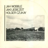JAH WOBBLE / JAKI LIEBEZEIT / HOLGER CZUKAY - How Much Are They? / Where's The Money / Trench Warfare / Twilight World