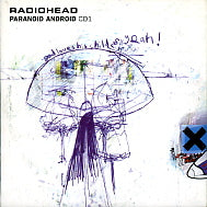 RADIOHEAD - Paranoid Android