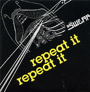 THE SWEAR - Repeat It Repeat It