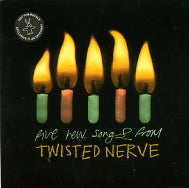 VARIOUS - Five New Songs From Twisted Nerve