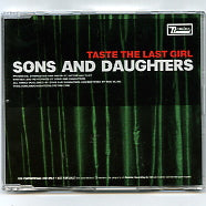SONS AND DAUGHTERS - Taste The Last Girl