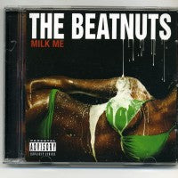 BEATNUTS - Milk Me