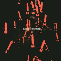 CARL CRAIG - Just Another Day feat: Twilight / Darkness / Sandstorms / Experimento
