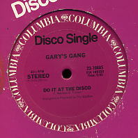 GARY'S GANG - Keep On Dancin' / Do It At The Disco