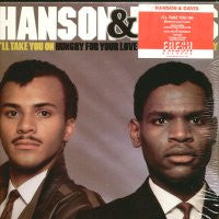 HANSON & DAVIS - I'll Take You On / Hungry For Your Love / Hold On To Yesterday