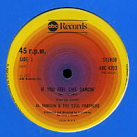 AL HUDSON & THE SOUL PARTNERS - If You feel Like Dancin / If You Get caught
