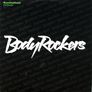 BODY ROCKERS - Round & Round