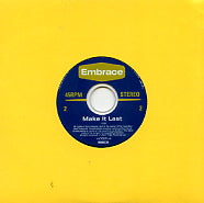 EMBRACE - Make It Last