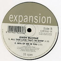 GWEN MCCRAE - All This Love That I'm Givin / 90% Of Me Is You