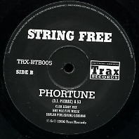 PHORTUNE / PHUTURE - String Free / Acid Tracks