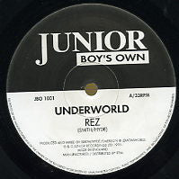 UNDERWORLD - Rez / Cowgirl