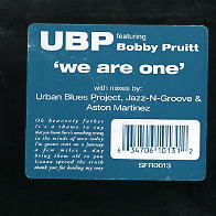 UBP FEATURING BOBBY PRUITT - We Are One