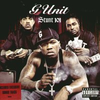 G UNIT - Stunt 101