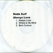 NADA SURF - Always Love
