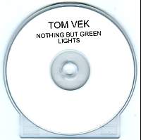 TOM VEK - Nothing But Green Lights